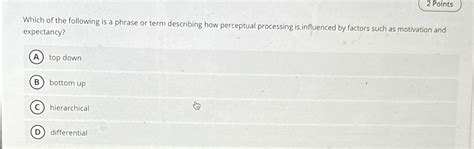 Solved 2 PointsWhich Of The Following Is A Phrase Or Term Chegg