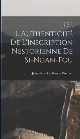 De L Authenticit De L Inscription Nestorienne De Si Ngan Fou