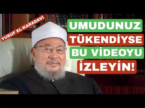 Allah ın Rahmetinden Ümit Kesmeyin Yusuf el Karadavi YouTube