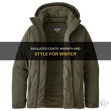 Insulated Coats: Warmth And Style For Winter | ShunVogue