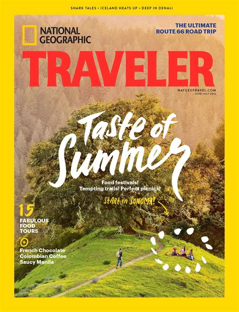 National Geographic Traveler June July 2016 15 Fabulous Food T