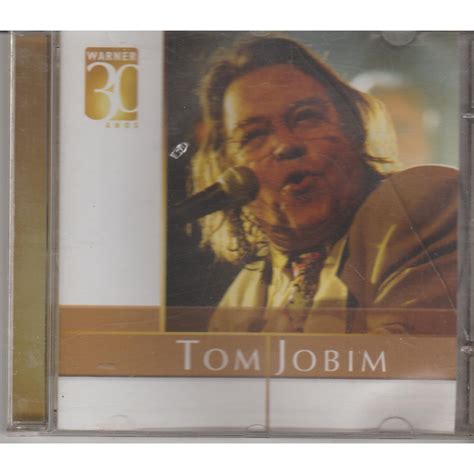 Cd Tom Jobim 2006 Warner 30 Anos Original Seminovo Shopee Brasil