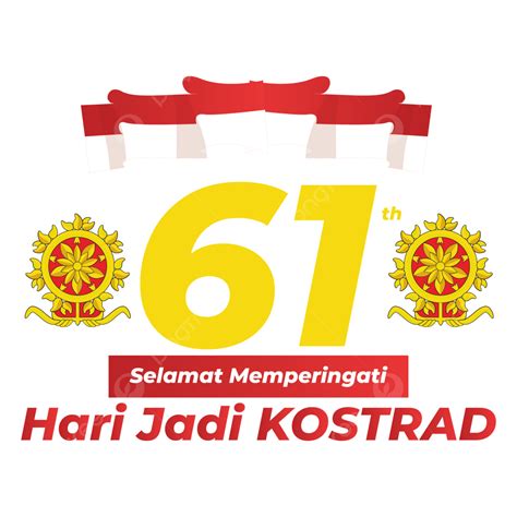 Peringatan Hari Jadi Kostrad Png Vector Psd And Clipart With The Best