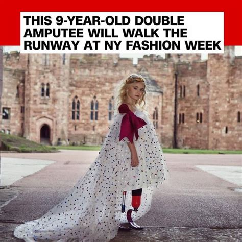 Cnn On Instagram “daisy May Demetre A 9 Year Old Model Who Has Two Prosthetic Legs Is Set To