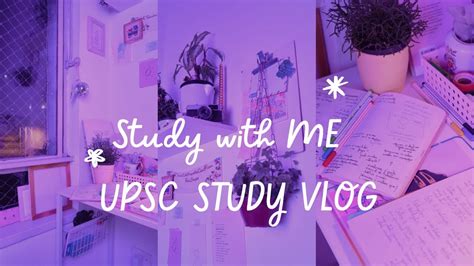 Productive Study Vlog UPSC Study Vlog A Day In A UPSC Aspirant