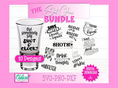 Shot Glass Quotes Svg Bundle Funny Sarcastic Drinking Svg Alcohol Svg