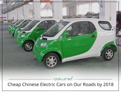 Cheap Chinese Electric Cars On Our Roads By 2018