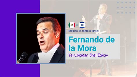 Yerushalayim Shel Zahav Jerusalem De Oro Fernando De La Mora Youtube