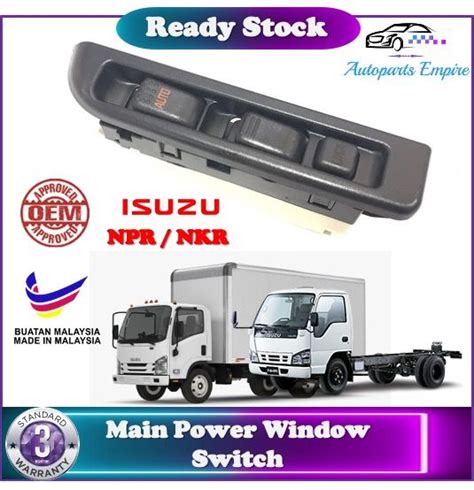 Isuzu Npr Nkr Main Power Window Switch Driver Made In Malaysia