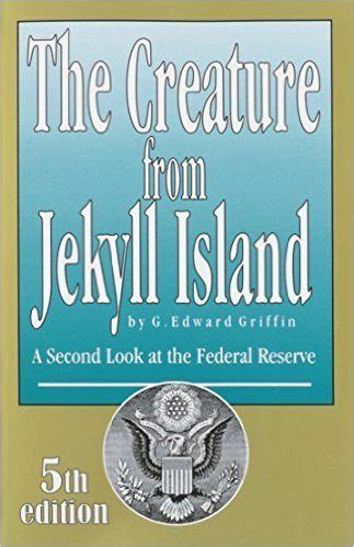 Creature from Jekyll Island – Institute for Principle Studies (IPS)