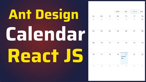 How To Use Ant Design Calendar Component In ReactJS Antd Calendar