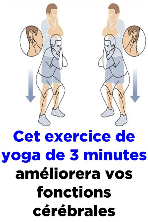 Cet Exercice De Yoga De Minutes Am Liorera Vos Fonctions C R Brales