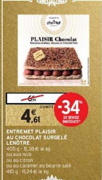 Promo Entremet plaisir au chocolat surgelé lenôtre chez Intermarché Hyper