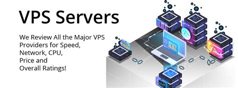 VPS Servers | Reviewed & Rated from Low-End, Cheap to High-End Performance