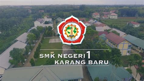 Smk Negeri Karang Baru Video Profil Youtube