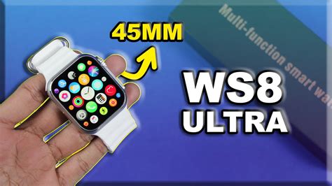 Unboxing WS8 Ultra Smartwatch Latest 45mm Apple Watch Ultra Replica