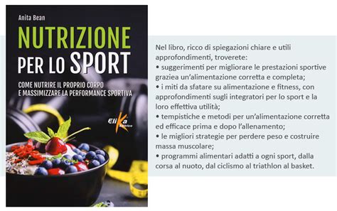 Nutrizione Per Lo Sport Guida All Alimentazione Sportiva