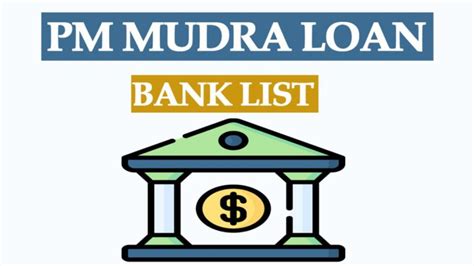 Mudra Loan Bank List 2025 PMMY Scheme Lending Institutions List