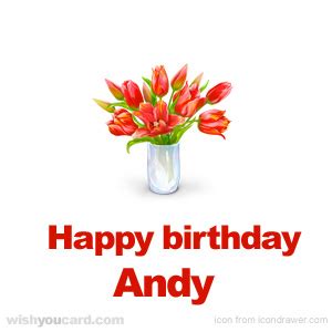 Happy Birthday Andy Free e-Cards