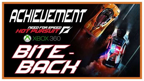 Biteback Achievement 15 Gs Need For Speed Hot Pursuit Limited