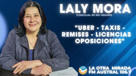 CONCEJAL LALY MORA TAXIS REMISES LICENCIAS Y OPOSICIONES EN RIO