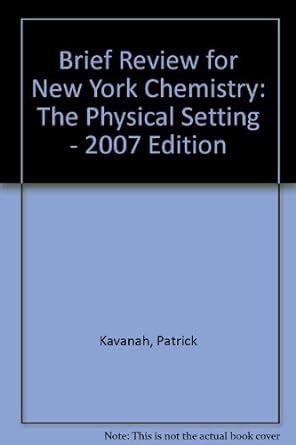 Amazon Brief Review For New York Chemistry The Physical Setting