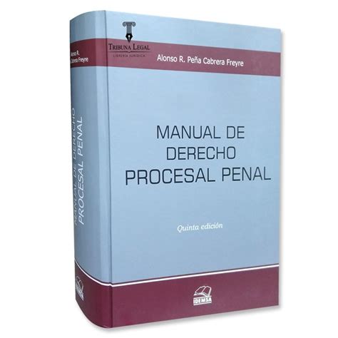 MANUAL DE DERECHO PROCESAL PENAL