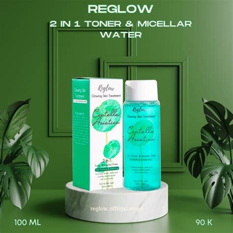 Jual Reglow 2in1 Toner Micellar Water Skin Purifying Balancing 100