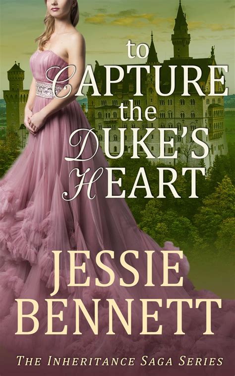 Regency Romance To Capture The Dukes Heart Clean Historical Romance