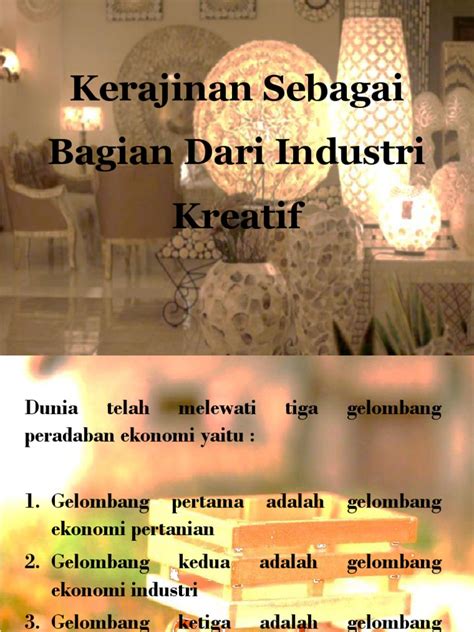 Kerajinan Sebagai Bagian Dari Industri Kreatif | PDF