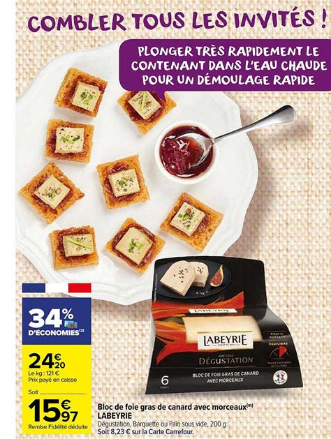 Promo Bloc De Foie Gras De Canard Avec Morceaux Labeyrie Chez Carrefour