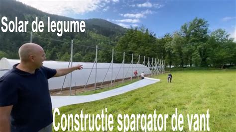 Cum Va Aparati Solarul De Legume Spargator De Vantcum Micsoram Viteza