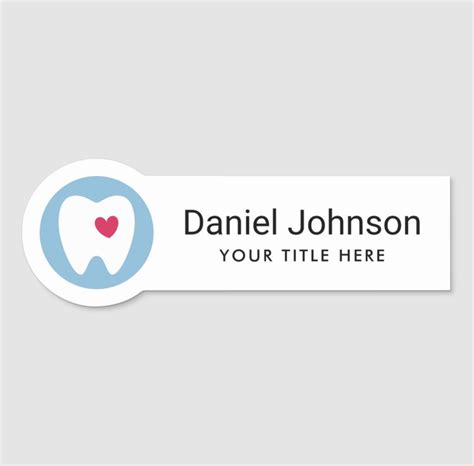 Tooth Name Badge at Tiffany Mora blog