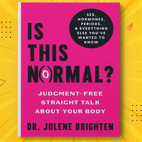 Is This Normal: Judgment-Free Straight Talk about Your Body | Inspire
