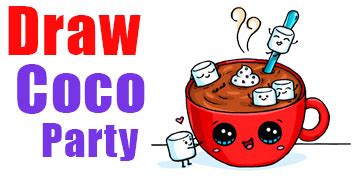 drawdrinkscocoparty draw  cute