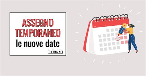 Pagamento Assegno Unico Temporaneo Gennaio Nuove Date