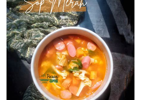 Resep Sop Merah Khas Surabaya Oleh Erny Sulistyowati Pawon Erny Cookpad