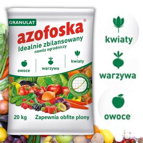 Naw Z Ogrodniczy Azofoska Owoce Warzywa Kwiaty Cena