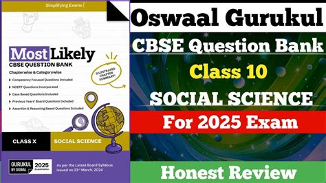 Most Likely Question Bank For Class 10 Social Science Gurukul By Oswal For 2025 Exam Youtube