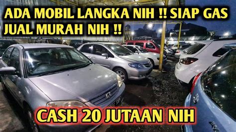 Ada Mobil Langka Siap Gas Nih Dijual Murah Aja Cash Jutaan