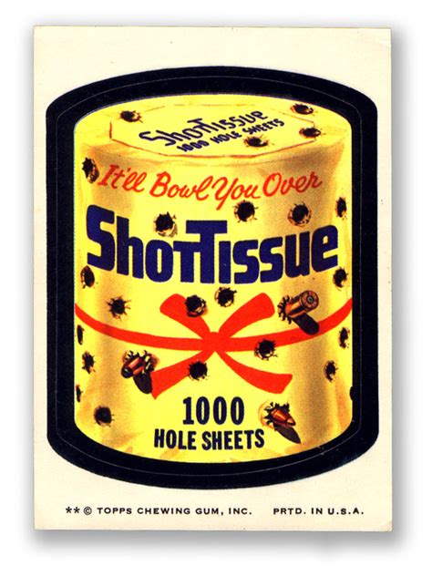 Wacky Packages Topps 8th Series Shot Tissue