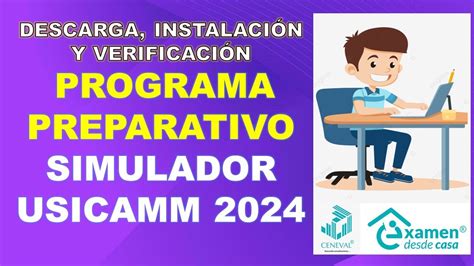 Programa preparativo Simulador USICAMM 2024 Descarga instalación y