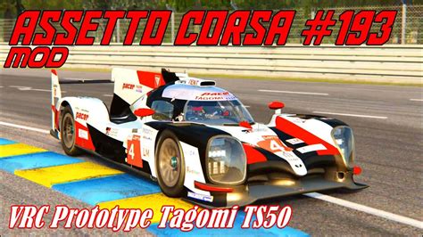 Assetto Corsa 193 Mod VRC Prototype Tagomi TS50 YouTube