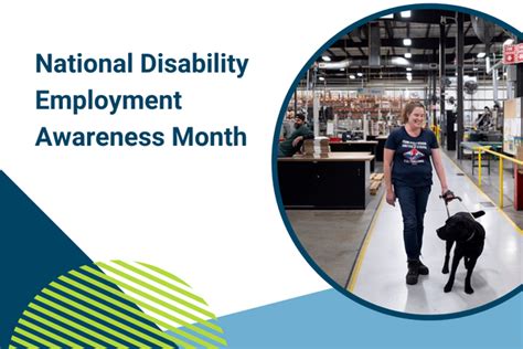 Celebrating National Disability Employment Awareness Month Now And