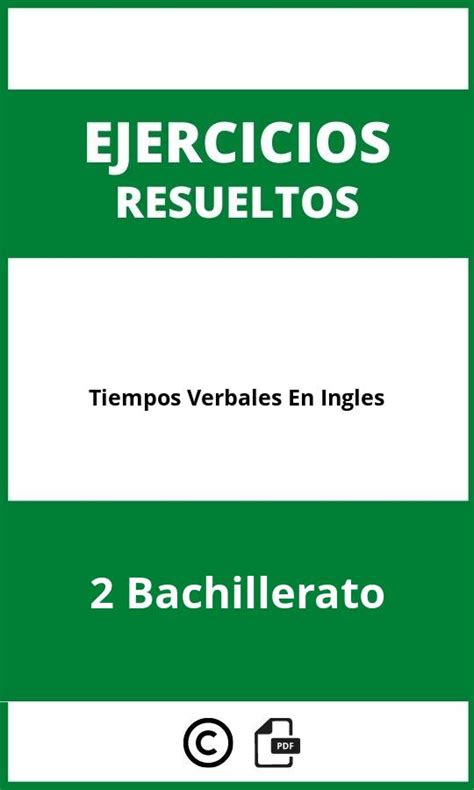 Ejercicios De Tiempos Verbales En Ingles Bachillerato Pdf 56943 Hot Sex Picture