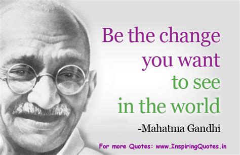 Famous Quotes of Mahatma Gandhi - Inspirational and Motivational Thoughts