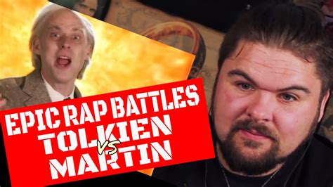 Epic Rap Battles Of History Jrr Tolkien Vs George Rr Martin Reaction