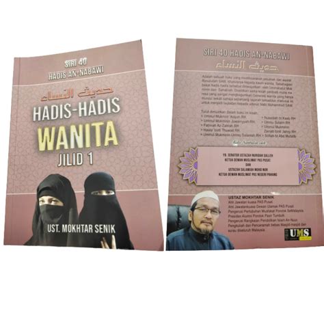 Buku Hadis Hadis Wanita Jilid 1 Ustaz Mokhtar Senik Shopee Malaysia