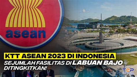 Ini Dia Sejumlah Fasilitas Penunjang Untuk Sambut Ktt Asean Ke 42 Di