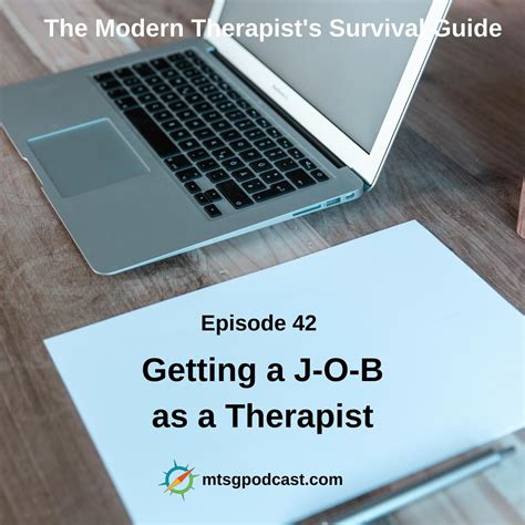 Getting A J O B As A Therapist Therapy Reimagined